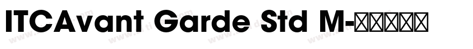 ITCAvant Garde Std M字体转换